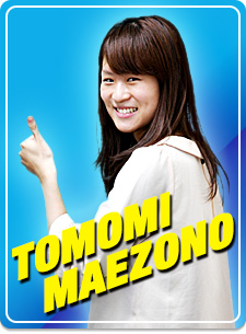TOMOMI MAEZONO