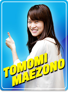 TOMOMI MAEZONO